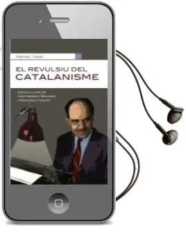 Descargar AudioLibro El Revulsiu del Catalanisme de Rafael Tasis año 2015