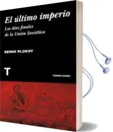 Descargar AudioLibro El Último Imperio de Serhii Plokhy año 2015