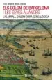AudioLibro Els Colom de Barcelona i le Seves Aliances: L Almirall Colom Obra Genealogica de Enric Mitjana De Las Doblas