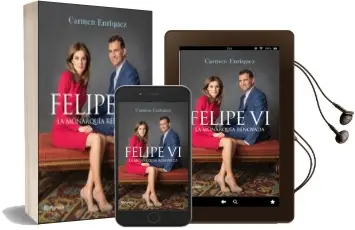 Descargar AudioLibro Felipe vi: La Monarquia Renovada de Carmen Enriquez año 2015