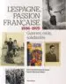 AudioLibro L Espagne, una Passion Française: 1931-1975 de Geneviéve Dreyfus Armand; Odette Martinez Maler