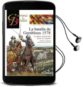 Descargar AudioLibro La Batalla de Gembloux 1578 de Carlos J. Carnicer año 2015