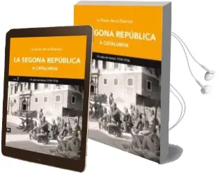 Descargar AudioLibro La Segona Republica a Catalunya iii de Joan Vilarroya I Font año 2015