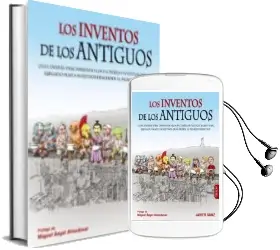 Descargar AudioLibro Los Inventos de los Antiguos de Javier Sanz año 2015