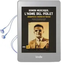 Descargar AudioLibro Ramon Mercader, l Home del Piolet de Eduard Puigventos I Lopez año 2015
