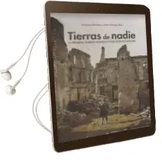 Descargar AudioLibro Tierras de Nadie: La Primera Guerra Mundial y sus Consecuencias de Francisco Morente Valero año 2015