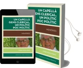 Descargar AudioLibro Un Capella poc Clerical, un Politic poc Politic de Josep Poca Gaya año 2015