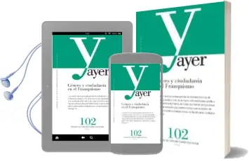Descargar AudioLibro Ayer 102: Genero y Ciudadania en el Franquismo de Angela Cenarro Lagunas año 2016