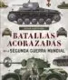 AudioLibro Batallas Acorazadas Segunda Guerra Mundial (Atlas Ilustrado) de Varios Autores