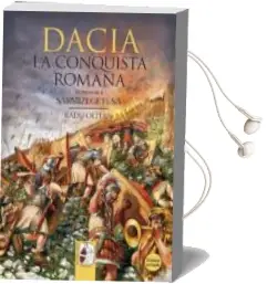 Descargar AudioLibro Dacia: La Conquista Romana de Desperta Ferro Ediciones año 2016