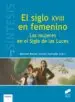 AudioLibro El Siglo Xviii en Femenino de Manuel Reyes Garcia Hurtado