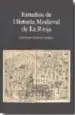 AudioLibro Estudios de Historia Medieval de la Rioja de Jose Angel Garcia De Cortazar