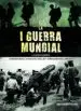 AudioLibro La i Guerra Mundial. la Gran Guerra de Jaime De Montoto Y De Simon