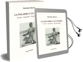 Descargar AudioLibro La Palabra y el Poder de Mercedes Vilanova Ribas año 2016
