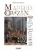 AudioLibro Madrid, Corazon de un Imperio (1561 y 1601-1606) de Alfredo Alvar Ezquerra