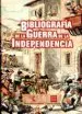 AudioLibro Bibliografia de la Guerra de la Independencia de Varios Autores