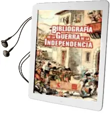 Descargar AudioLibro Bibliografia de la Guerra de la Independencia de Varios Autores año 2016