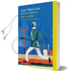 Descargar AudioLibro Breve Historia del Mundo de Juan Pablo Fusi año 2016