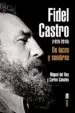 AudioLibro Fidel Castro de Luces y Sombras de Miguel Del Rey