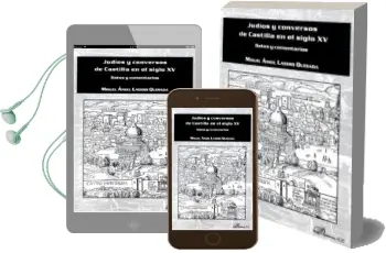Descargar AudioLibro Judios y Conversos de Castilla en el Siglo xv. de Miguel Angel Ladero Quesada año 2016