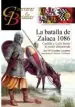 AudioLibro La Batalla de Zalaca 1086 de Jose Maria Gonzalez Lanzarote