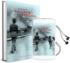 Descargar AudioLibro La Galia Dividida de David Wingeate Pike año 2016