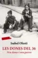 AudioLibro Les Dones del 36 de Isabel Olesti Prats