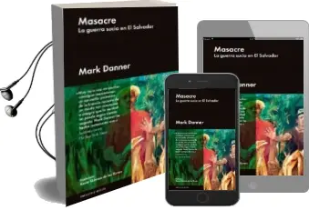 Descargar AudioLibro Masacre: La Guerra Sucia en el Salvador de Mark Danner año 2016