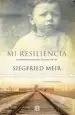 AudioLibro Mi Resiliencia de Siegried Meir