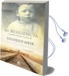 Descargar AudioLibro Mi Resiliencia de Siegried Meir año 2016