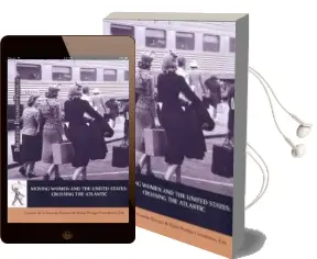 Descargar AudioLibro Moving Women and the United States: Crossing the Atlantic de Carmen De La Guardia Herrero año 2016