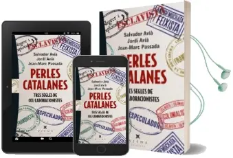 Descargar AudioLibro Perles Catalanes: Tres Segles de Col·Laboracionistes de Varios Autores año 2016