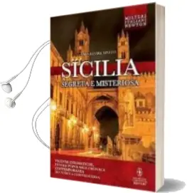 Descargar AudioLibro Sicilia Segreta e Misteriosa (Tradizioni Italiane) de Varios Autores año 2016