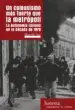 AudioLibro Un Comunismo mas Fuerte que la Metropoli: La Autonomia Italiana en la Decada de 1970 de Marcello Tari