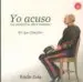 AudioLibro Yo Acuso. la Verdad se Abre Camino: El Caso Dreyfus de Emile Zola