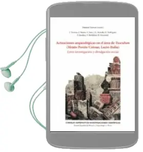 Descargar AudioLibro Actuaciones Arqueológicas en el Área de Tusculum (Monte Porzio ca Tone, Lazio - Italia) de Trinidad Tortosa año 2016