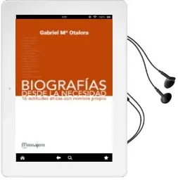 Descargar AudioLibro Biografias desde la Necesidad de Gabriel Mª Otalora año 2016