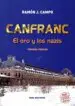 AudioLibro Canfranc (Incluye el Documental Juego de Espias) (3ª Ed.) de Ramon J. Campo
