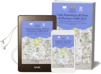 Descargar AudioLibro Carta Arqueologica del Norte de Marruecos (2008-2012) de Varios Autores año 2016