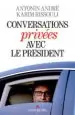 AudioLibro Conversations Privees Avec le President de Antonin Andre