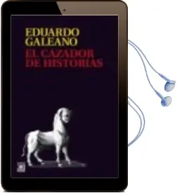Descargar AudioLibro El Cazador de Historias (Rustica) de Eduardo Galeano año 2016