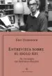 AudioLibro Entrevista Sobre el Siglo xxi de Eric Hobsbawm