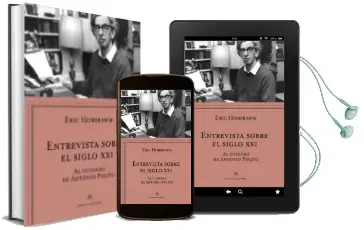 Descargar AudioLibro Entrevista Sobre el Siglo xxi de Eric Hobsbawm año 2016