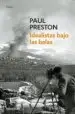 AudioLibro Idealistas Bajo las Balas de Paul Preston