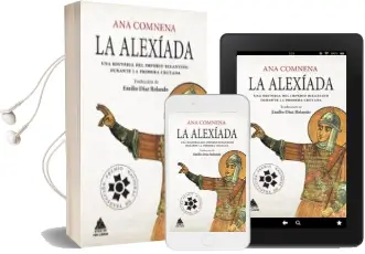 Descargar AudioLibro La Alexíada de Ana Comnena año 2016