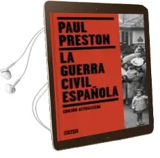 Descargar AudioLibro La Guerra Civil Española (Ed. Actualizada) de Paul Preston año 2016