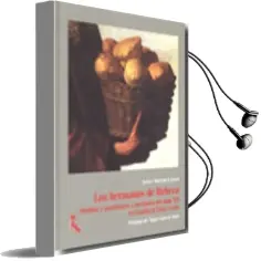 Descargar AudioLibro Los Hermanos de Rebeca: Motines y Amotinados a Mediados del Siglo xix en Castilla la Vieja y Leon de Angel Garcia Sanz año 2016