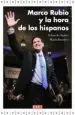 AudioLibro Marco Rubio y la Hora de los Hispanos de Eduardo Suarez
