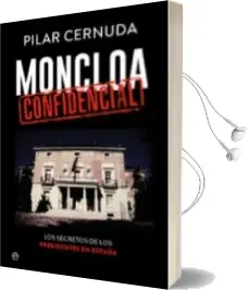 Descargar AudioLibro Moncloa Confidencial de Pilar Cernuda año 2016