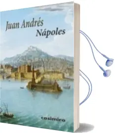 Descargar AudioLibro Nápoles de Juan Andres I Morell año 2016